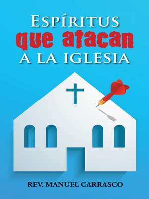 cover image of Espíritus Que Atacan a La Iglesia